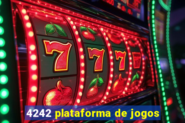 4242 plataforma de jogos